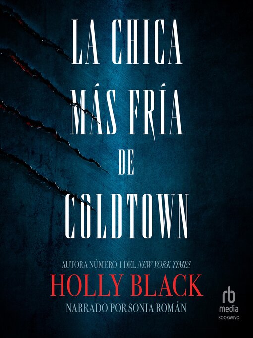 Title details for La chica más fría de Coldtown by Holly Black - Available